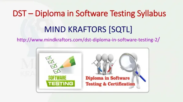 DST – Diploma in Software Testing Training Institute in Pune- Mindkraftors