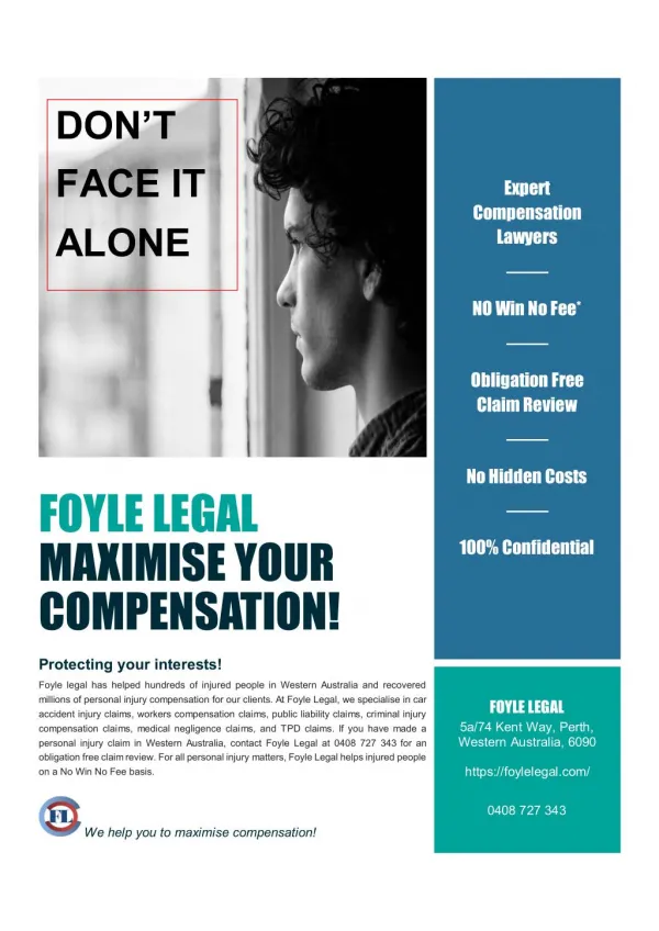 FOYLE LEGAL MAXIMISE YOUR COMPENSATION!