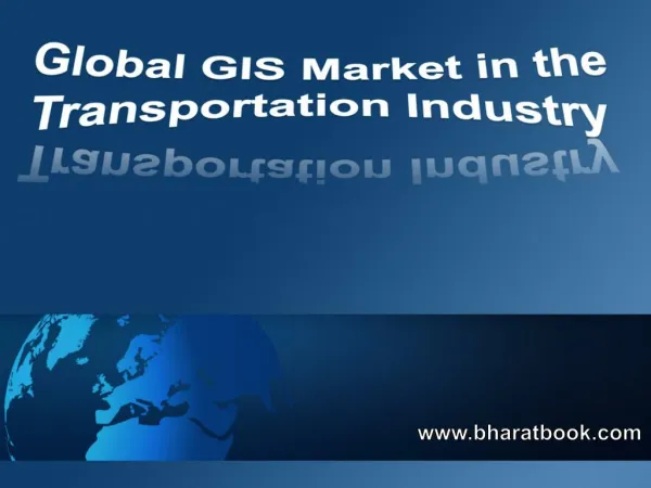 Global GIS Market in the Transportation Industry