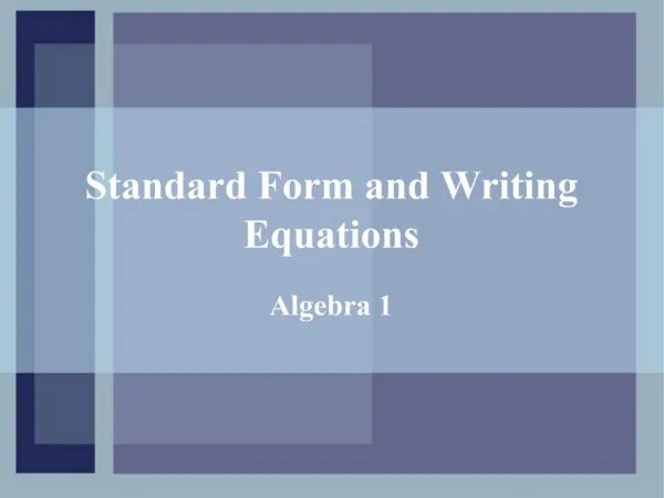 Standard Form and Writing Equations