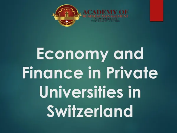 Economy and Finance in Private Universities in Switzerland