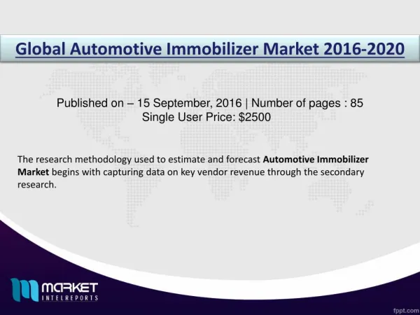 Automotive Immobilizer Market to Reach $** Billion in Revenues by 2020