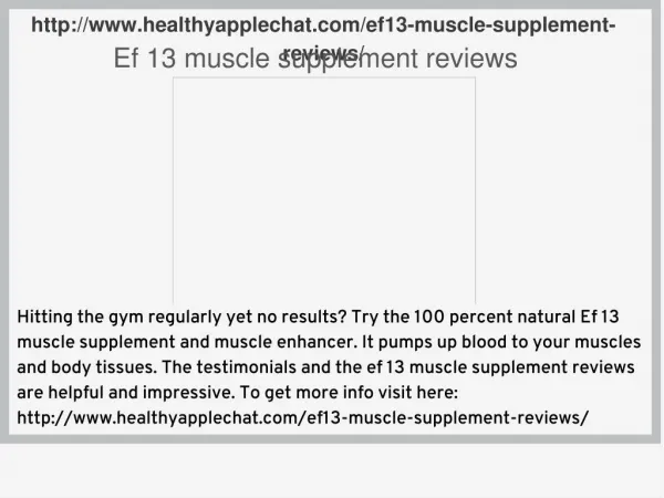 http://www.healthyapplechat.com/ef13-muscle-supplement-reviews/