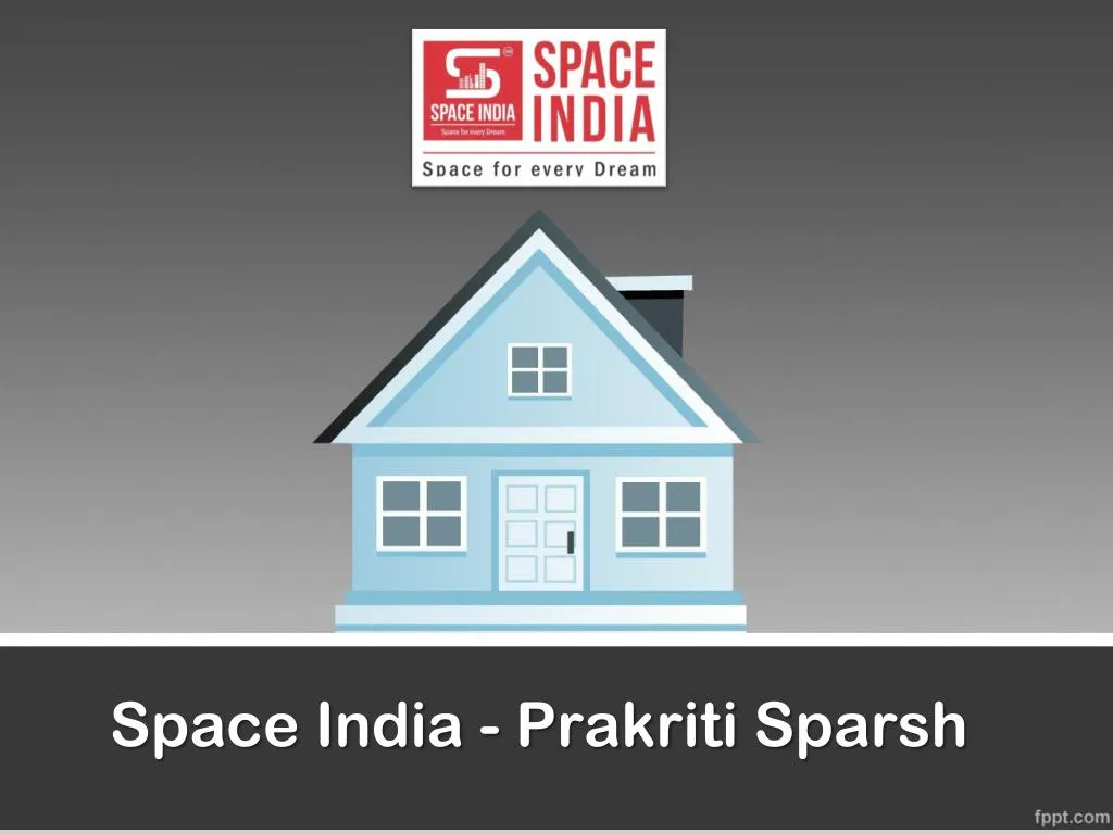 space india prakriti sparsh