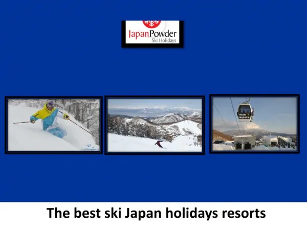 The best Ski Resorts in Japan