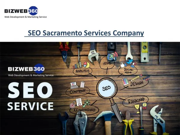 Sacramento Seo Services Company @ Bizweb360