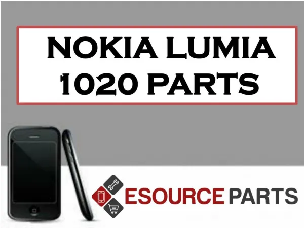 Nokia Lumia 1020 Parts
