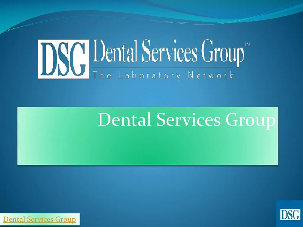 dental services group