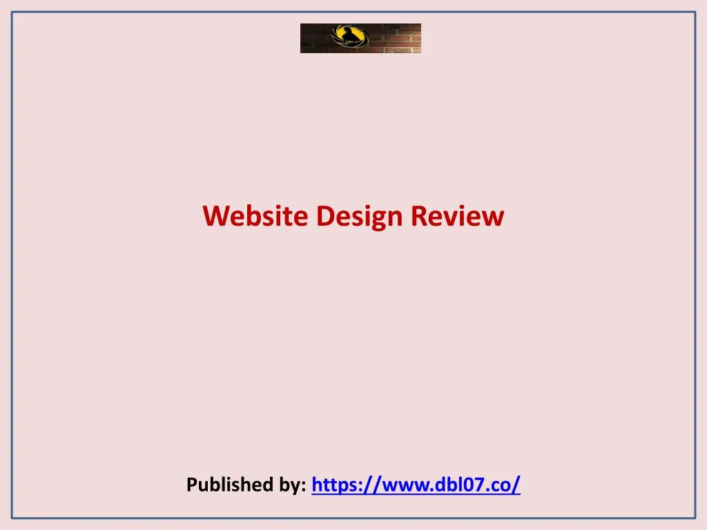 website design review published by https www dbl07 co