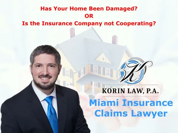 Miami Insurance Claims Lawyer