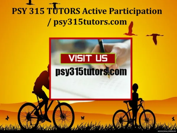 PSY 315 TUTORS Active Participation /psy315tutors.com
