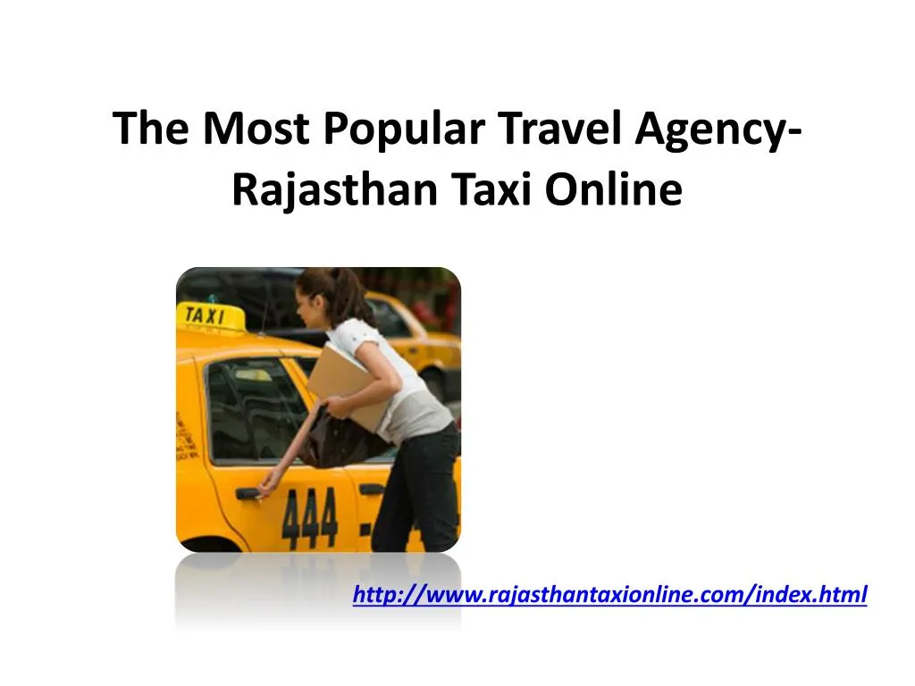 the most popular travel agency rajasthan taxi online