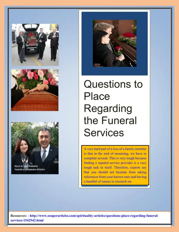 Questions to Place Regarding the Funeral Services