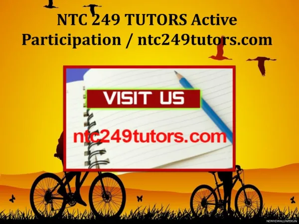 NTC 249 TUTORS Active Participation / ntc249tutors.com