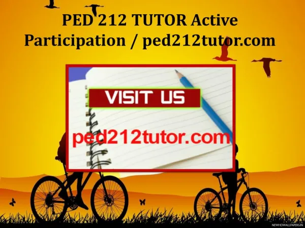 PED 212 TUTOR Active Participation / ped212tutor.com