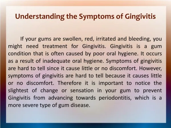 Tips & Understanding The Symptoms of Gingivitis