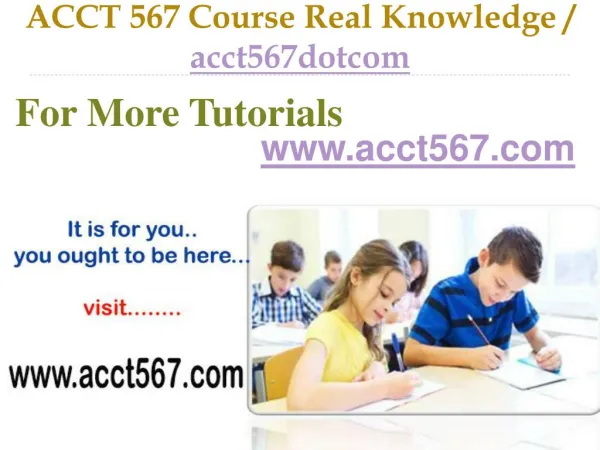 ACCT 567 Course Success Begins / acct567dotcom