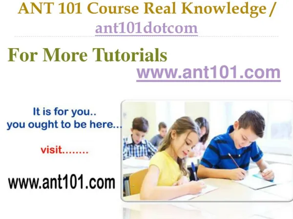 ANT 101 Course Success Begins / ant101dotcom