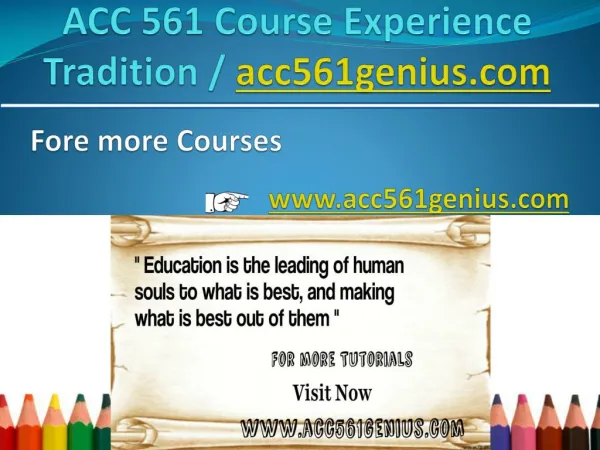 ACC 561 Course Experience Tradition / acc561genius.com