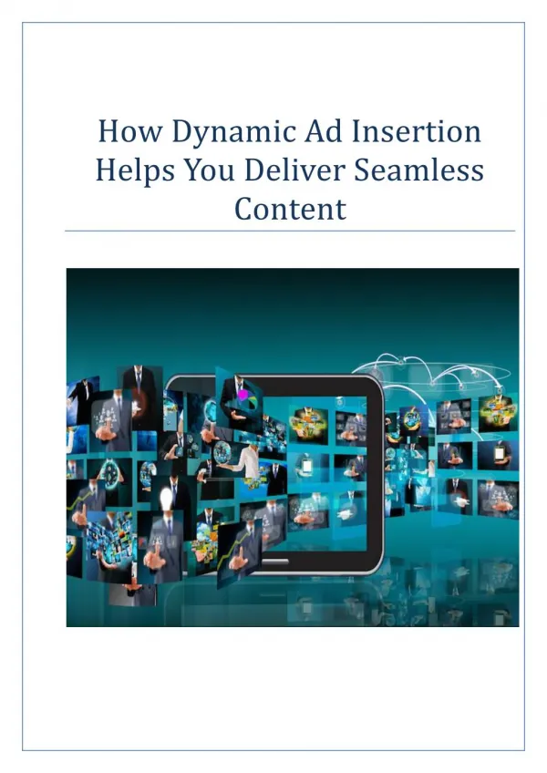 How Dynamic Ad Insertion Helps You Deliver Seamless Content
