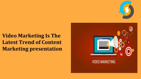 Video Marketing Is The Latest Trend of Content Marketing