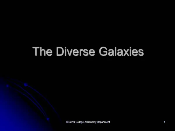 The Diverse Galaxies
