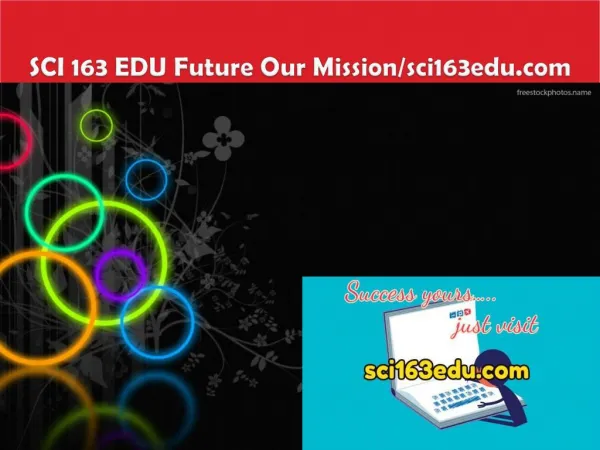 SCI 163 EDU Future Our Mission/sci163edu.com
