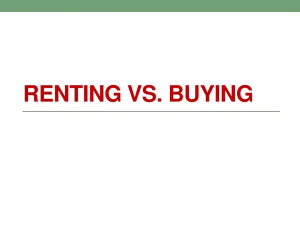 Renting vs. Buying
