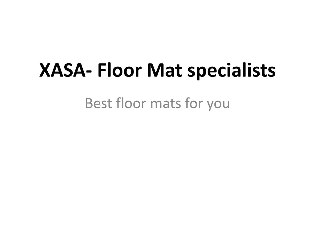 xasa floor mat specialists