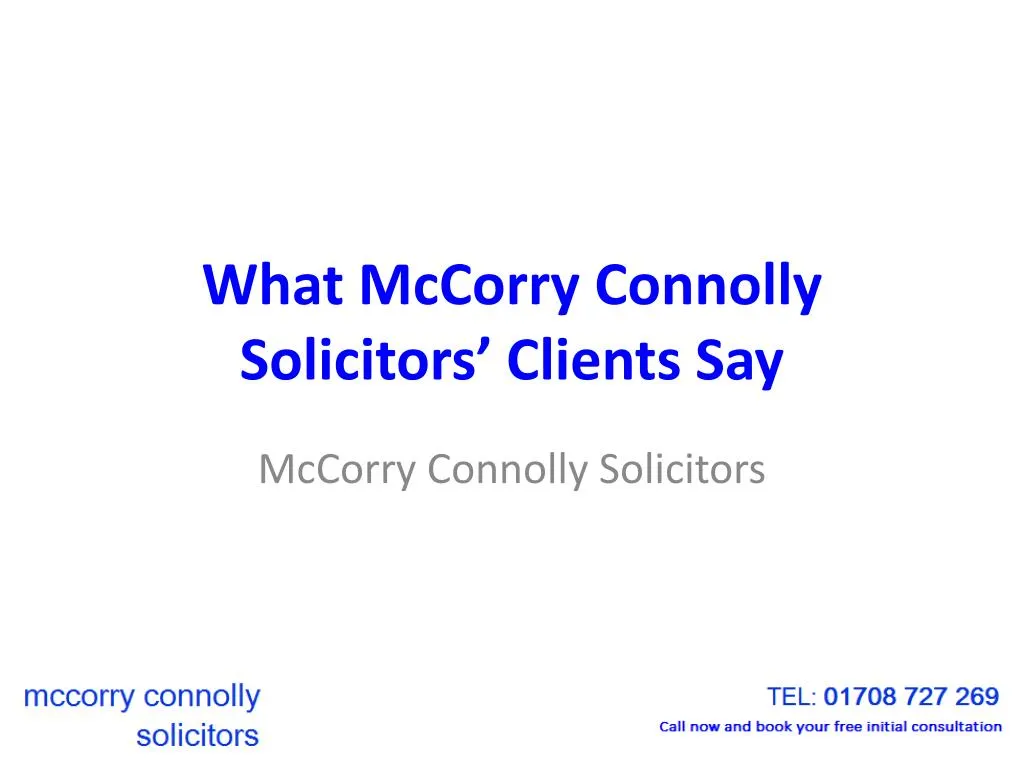 what mccorry connolly solicitors clients say