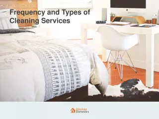 Kinds of Cleaning Services We Offer | Absolute Domestics - slide 1