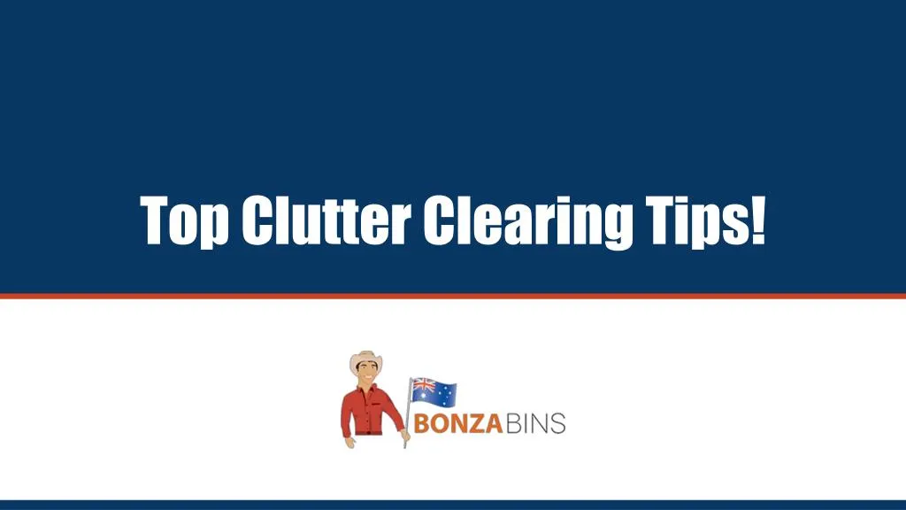 top clutter clearing tips