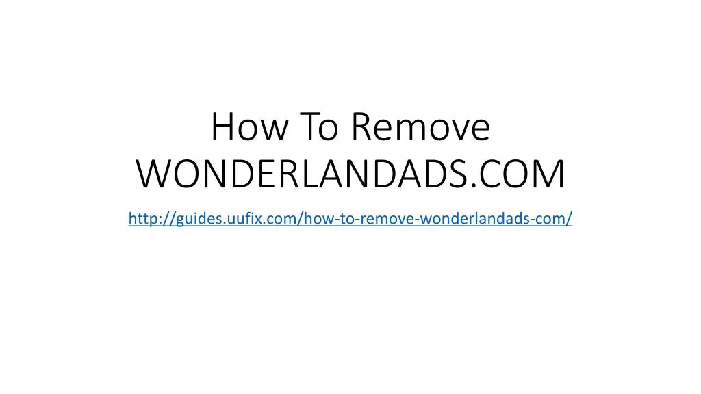how to remove wonderlandads com