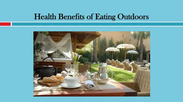 Health Benefits of Eating Outdoors