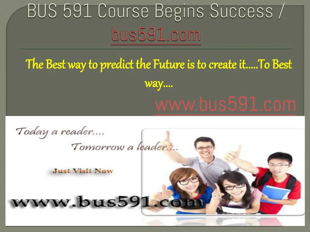 bus 591 course begins success bus591 com