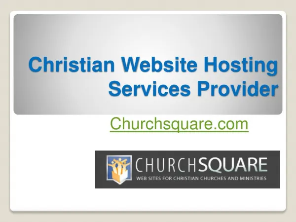 Christian Website Hosting Services Provider - Churchsquare.com