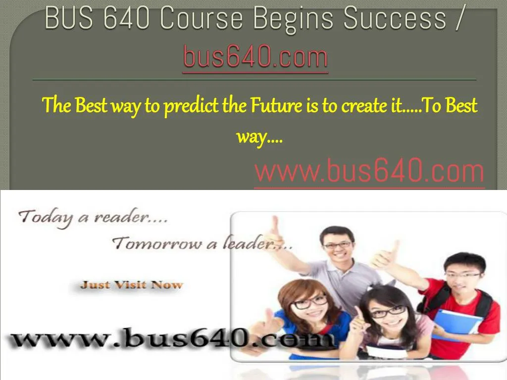 bus 640 course begins success bus640 com