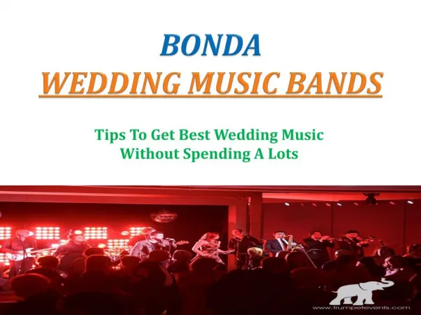 Tips To Get Best Wedding Music without Spending A Lots – Bonda