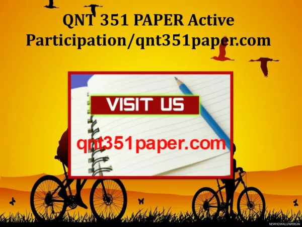 QNT 351 PAPER Active Participation/qnt351paper.com