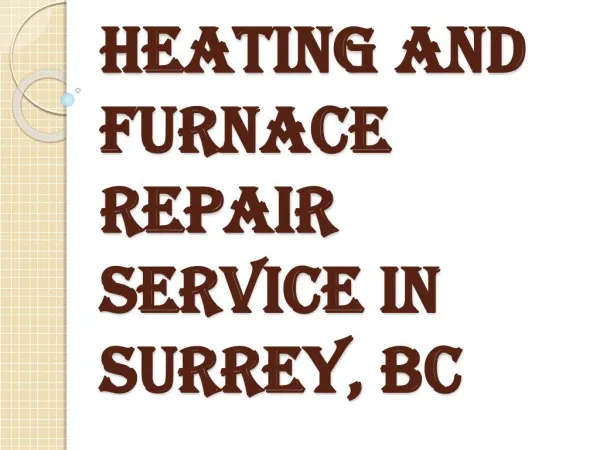 Best Heating and Furnace Repair Services in Surrey, BC