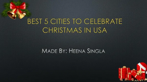 Best 5 Cities to Celebrate Christmas in USA