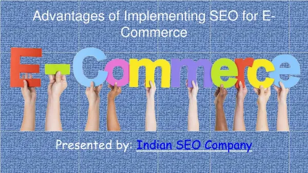 Advantage of implementing Seo for e-commerce