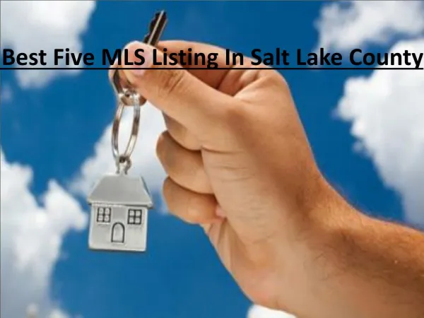 Best Five MLS Listing In Salt Lake City