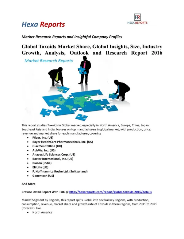 Global Toxoids Market Share, Global Insights, Size, Industry Growth, Analysis, Outlook and Research Report 2016