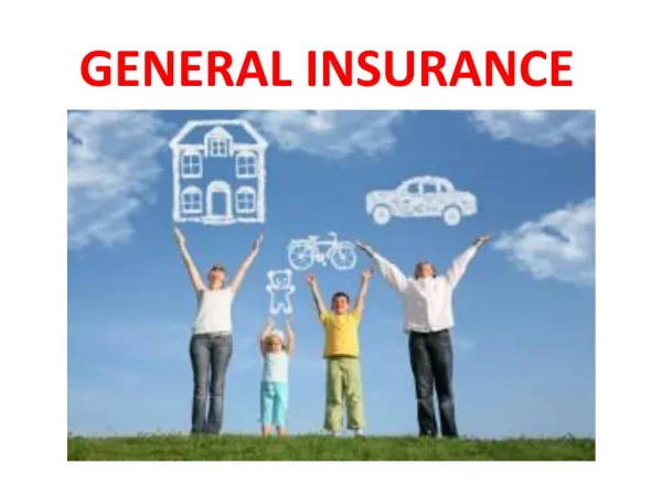 Find Benefits of General Insurance over Bajaj General Insurances
