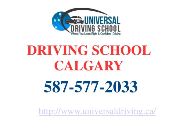 Best Driving Lessons Training in Calgary – Universal Driving School