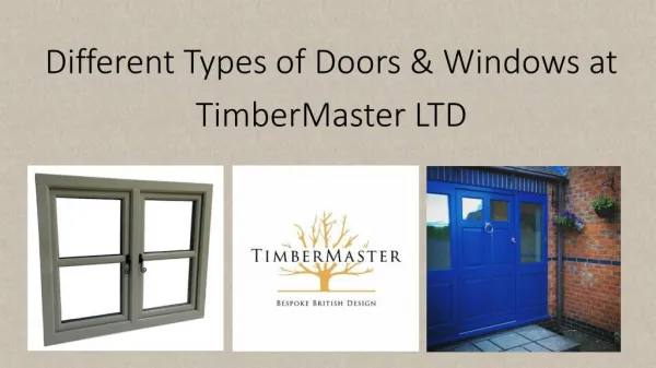 Different Types of Doors & Windows at TimberMaster LTD