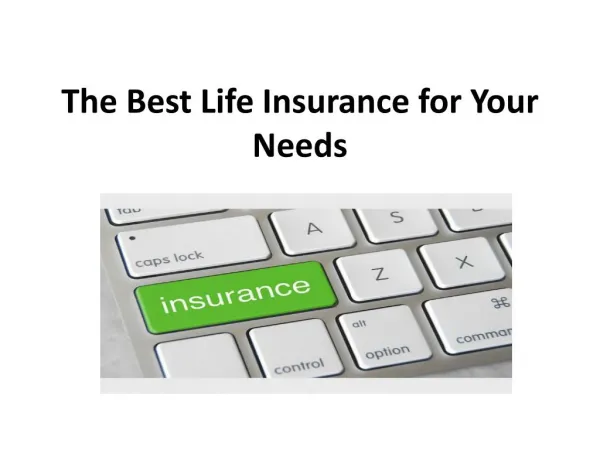 The Best Life Insurance for Your Needs