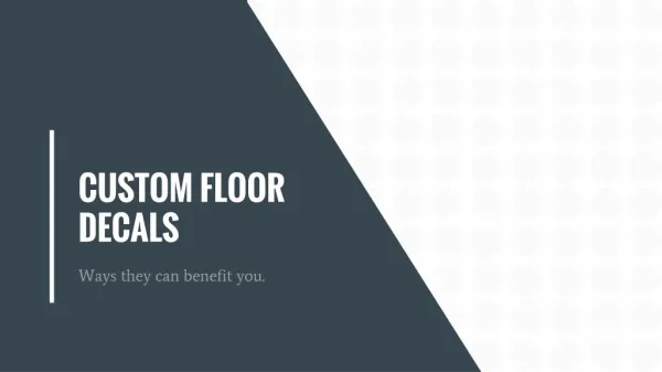 Custom Floor Decals - Ways they can benefit you