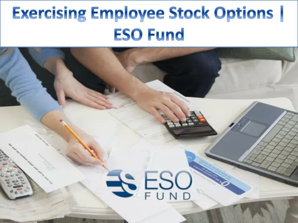 Exercising Employee Stock Options | ESO Fund